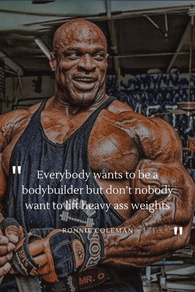 ronnie coleman quote